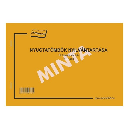 Nyugtatömbök nyilvántartása A5 50 lapos 70gr ofszet B.15-403