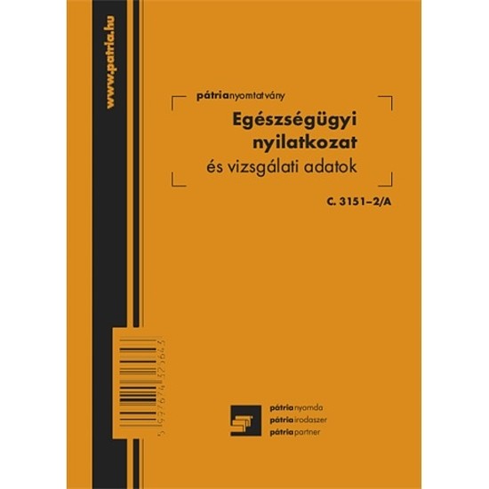 Pátria Egészségügyi nyilatkozat és vizsgálati adatok 8 lapos füzet