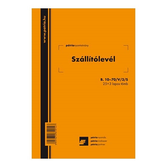 Pátria Szállítólevél A5 25x3 lapos álló vegykezelt B.10-70/V/3/S