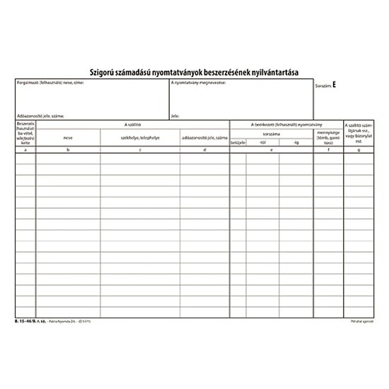Pátria Szigorú számadású nyomtatványok beszerzésének nyilvántartása A4 25 lapos fekvő B.15-46/B